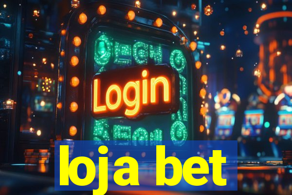 loja bet